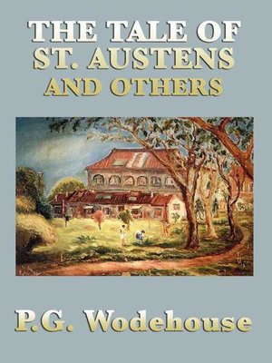 cover image of The Tale of St. Austens and Others